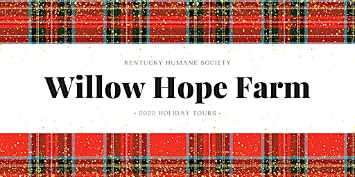 Willow Hope Farm Holiday Tours