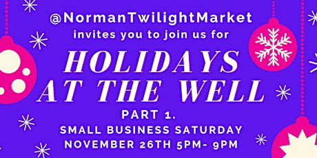 NORMAN TWILIGHT MARKET'S HOLIDAYS AT THE WELL PART 1 primary image