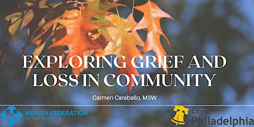 Exploring Grief and Loss in Community