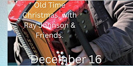 The Gift of an Old Time Christmas with Ray Johnson & Friends