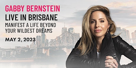 Gabby Bernstein Live in Brisbane