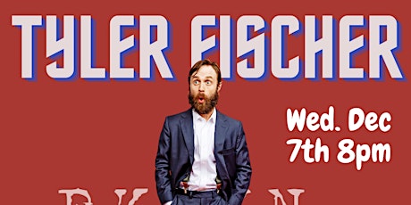 BKLYN Comedy Club Presents: Tyler Fischer