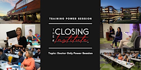 The Closing Institute Training Power Session April 7, 2023