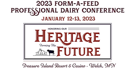 Form-A-Feed 2023 Professional Dairy Conference
