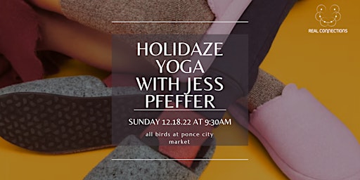 HoliDaze Slow Flow Yoga with Jess Pfeffer at AllBirds in Ponce City Market