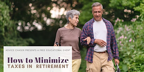 How to Minimize Taxes in Retirement