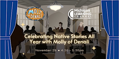 Celebrating Native Stories All Year with Molly of Denali