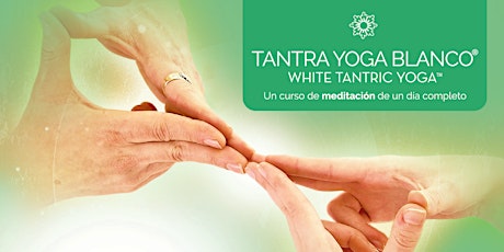 Imagen principal de Tantra Yoga Blanco CDMX