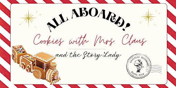 Cookies with Mrs. Claus and the Story Lady