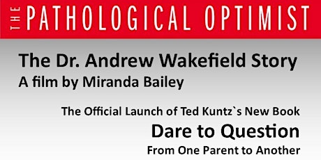 The Pathological Optimist and Launch of Dare to Question by Ted Kuntz primary image