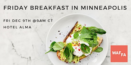 Friday Breakfast in Minneapolis