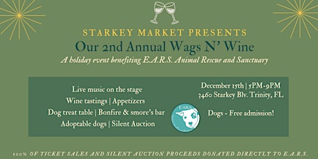 Starkey Market's Second Annual Wags 'N Wine Fundraiser!
