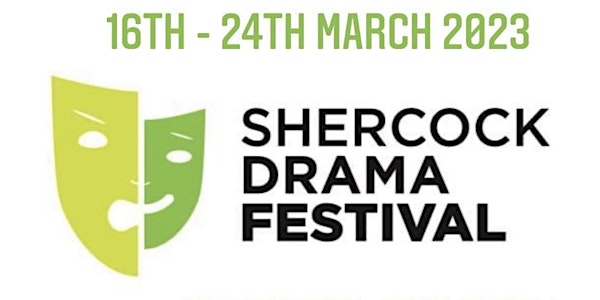 Shercock Drama Festival Half Season Ticket