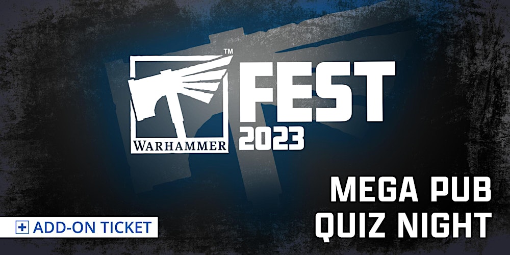 Mega Pub Quiz Night at Warhammer Fest