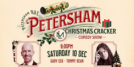 Petersham RSL Christmas Cracker Comedy Show primary image