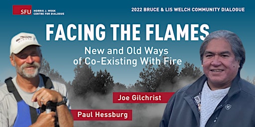 Facing the Flames:  New and Old Ways of Co-Existing With Fire