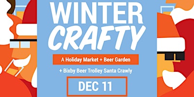 Winter Crafty + Bixby Beer Trolley Santa Crawly