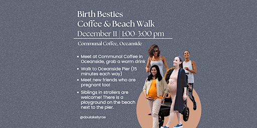 Birth Besties - Coffee & Beach Walk