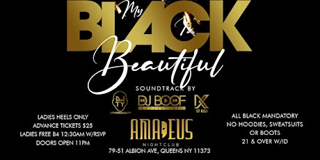 CEO FRESH PRESENTS: MY BLACK IS BEAUTIFUL ALL BLACK ATTIRE ONLY @AMADEUS primary image