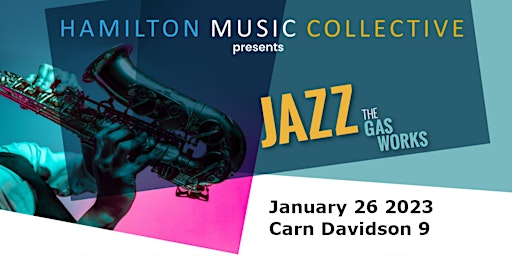 HMC Presents: Carn Davidson 9 (Jazz at the Gasworks)