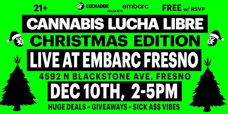 Free Lucha Libre *CHRISTMAS EDITION* at Embarc Fresno