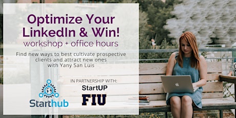 Optimize Your LinkedIn and Win! Workshop & Office Hours primary image