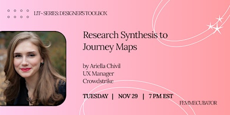 LiT Talk Sessions: Research Synthesis to Journey Maps