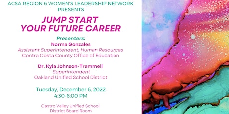 ACSA Region 6 Women's Leadership Network: Jump Start Your Future Career