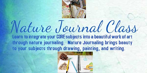 Introduction to Nature Journaling Class- Bakersfield, CA