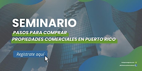 Image principale de Pasos para comprar Propiedades Comerciales en Puerto Rico