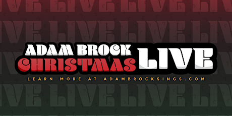 Adam Brock Christmas LIVE