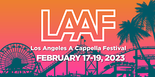 Los Angeles A Cappella Festival 2023