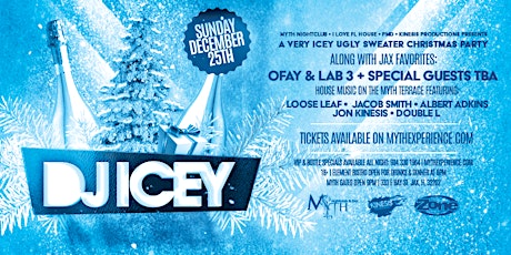 DJ ICEY at Myth Nightclub | Ugly Sweater Christmas Party | Sunday 12.25.22