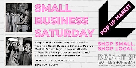 Holiday Market Pop-Up at DECANTsf on Small Business Saturday!