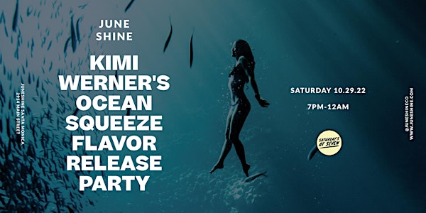 SANTA MONICA - Official Kimi Werner's OCEAN SQUEEZE flavor RELEASE PARTY