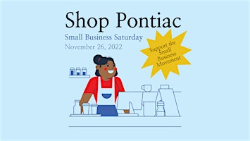 Shop Pontiac - Small Business Saturday