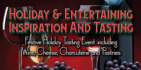 Holiday and Entertaining Inspiration and Tasting Santa Cruz