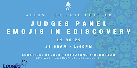 Chicago ACEDS - Judges Panel - Emojis in eDiscovery