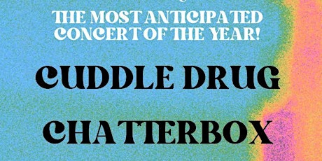 Chatterbox w/ cuddledrug + The Side Chicks + A Metal Pillow @ Khyber 11/13