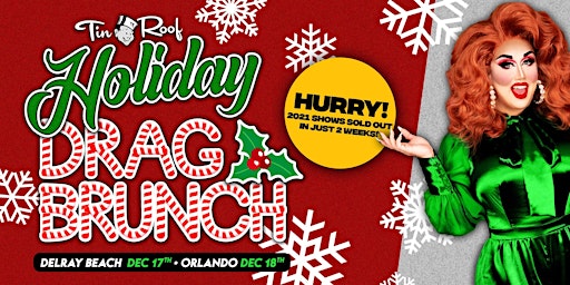 Holiday Drag Brunch @ Tin Roof ORLANDO • 12/18/22
