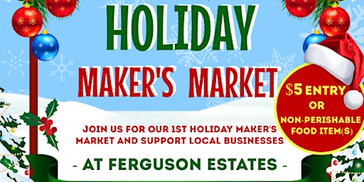 Join us for our first annual Holiday Maker's Market!