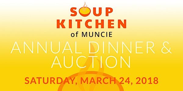 Soup Kitchen of Muncie Annual Dinner & Auction