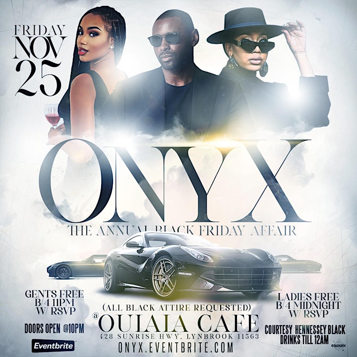 ONYX - The Annual Black Friday Party | w/ Complimentary Hennessy Black image