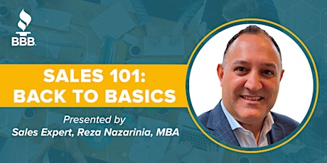 Sales 101: Back to Basics with Sales Expert, Reza Nazarinia, MBA