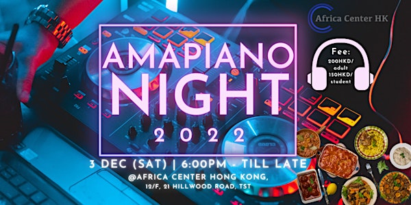 Amapiano Night 2022