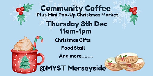 MYST Community Coffee @ Christmas