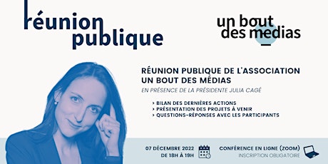 Un Bout des Médias - Réunion Publique 07/12/2022