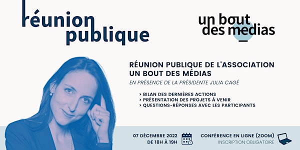 Un Bout des Médias - Réunion Publique 07/12/2022