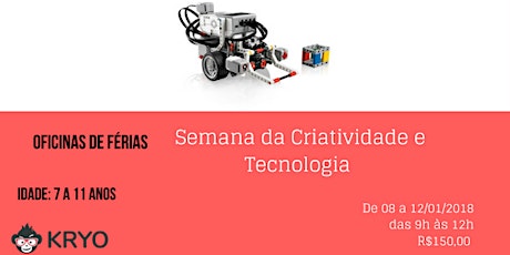 Imagem principal do evento SEMANA DA CRIATIVIDADE E TECNOLOGIA - 7 a 11 anos