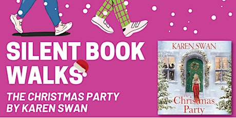 Silent Book Walk - The Christmas Party by Karen Swan
